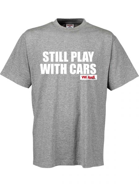 VW&Audi Tuner T-Shirt Still Play